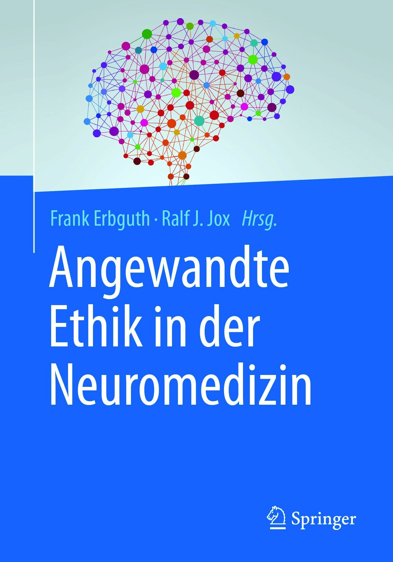 Cover Angewandte Ethik in der Neuromedizin