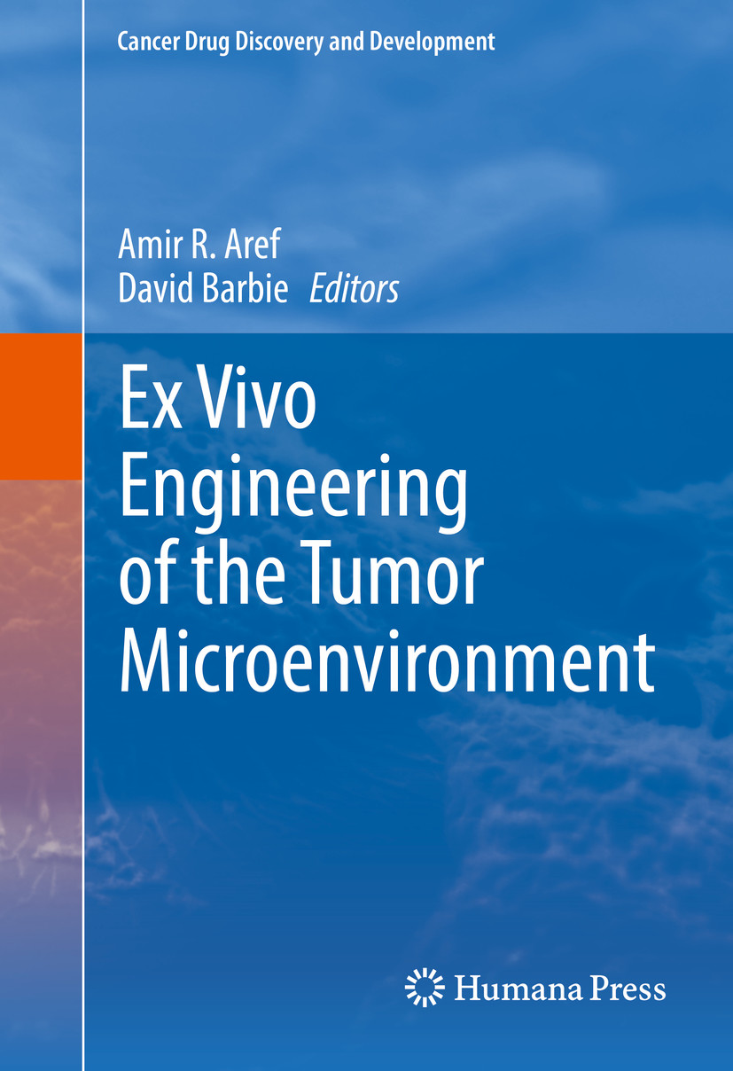 Cover Ex Vivo Engineering of the Tumor Microenvironment