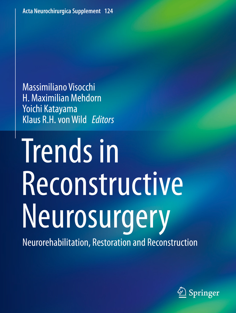 Trends In Reconstructive Neurosurgery E Book Frohberg