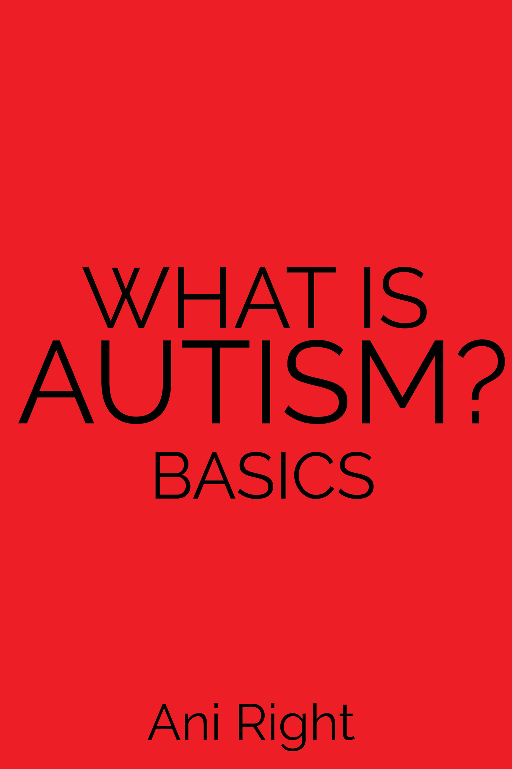 Cover What Is Autism? Basics
