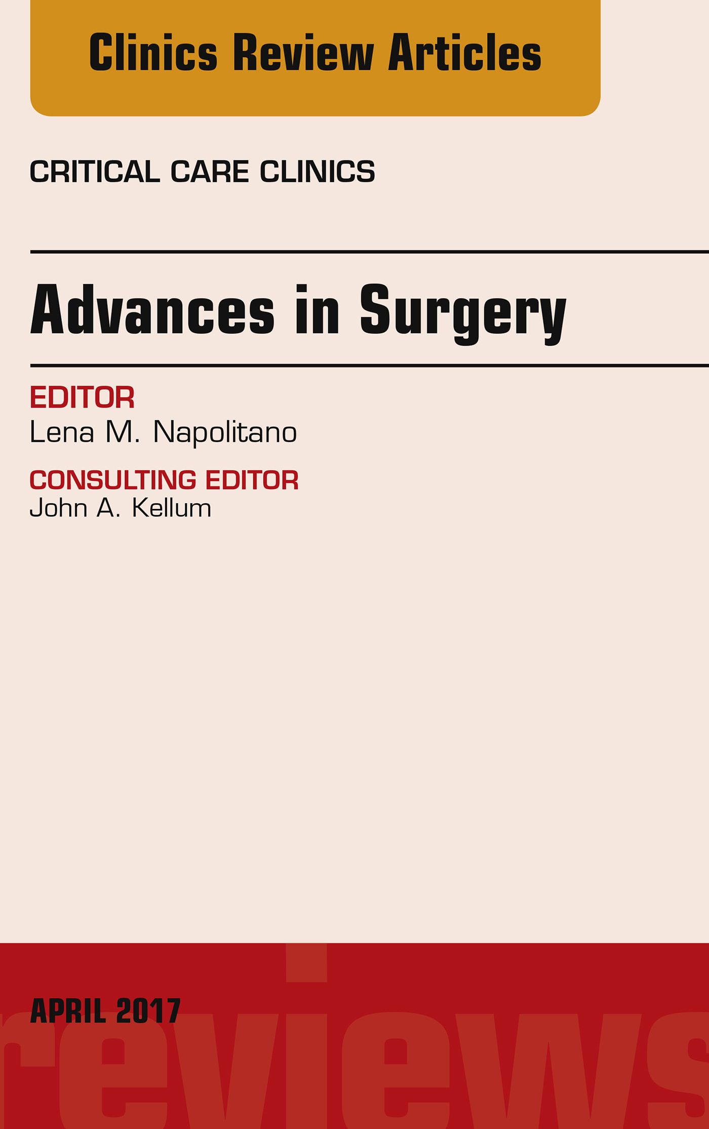 Cover Advances in Surgery, An Issue of Critical Care Clinics,