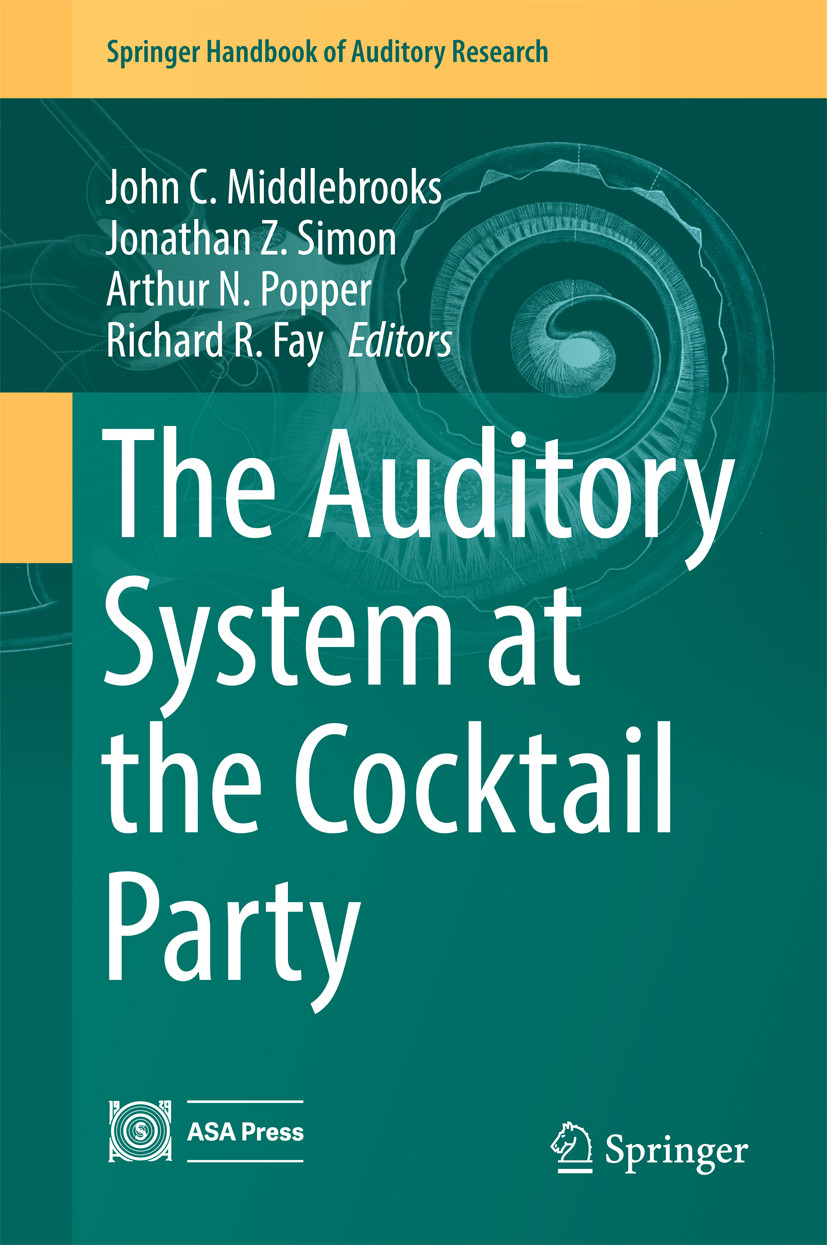 Cover The Auditory System at the Cocktail Party