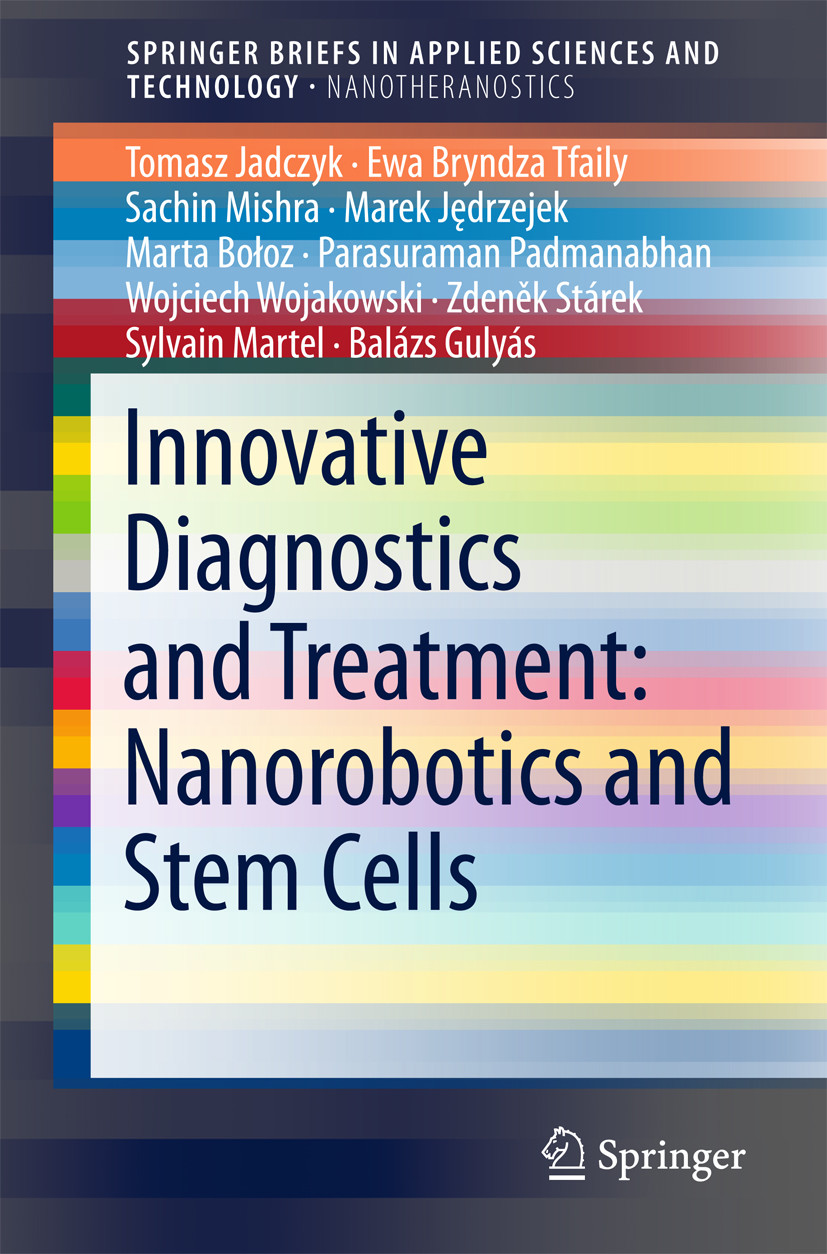 Cover Innovative Diagnostics and Treatment: Nanorobotics and Stem Cells