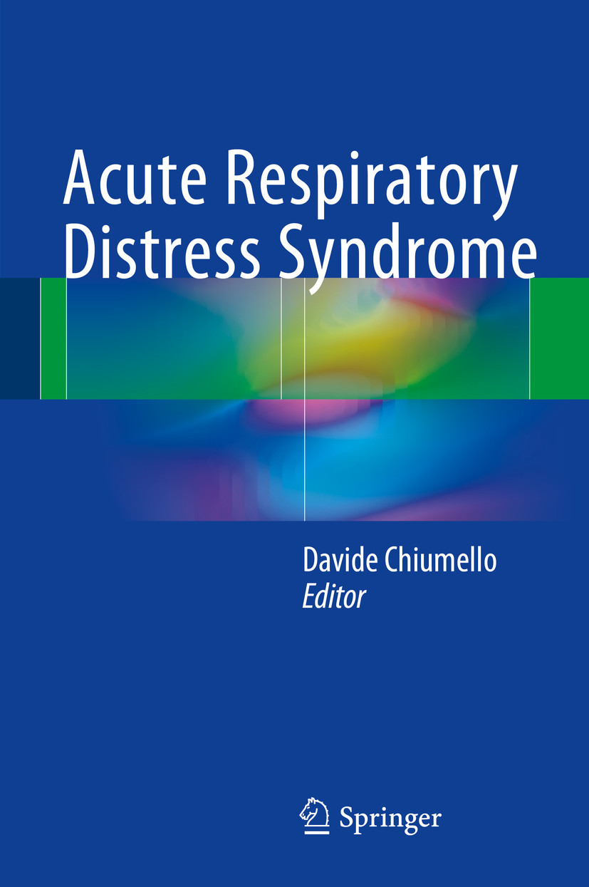 Acute Respiratory Distress Syndrome - E-Book - Frohberg