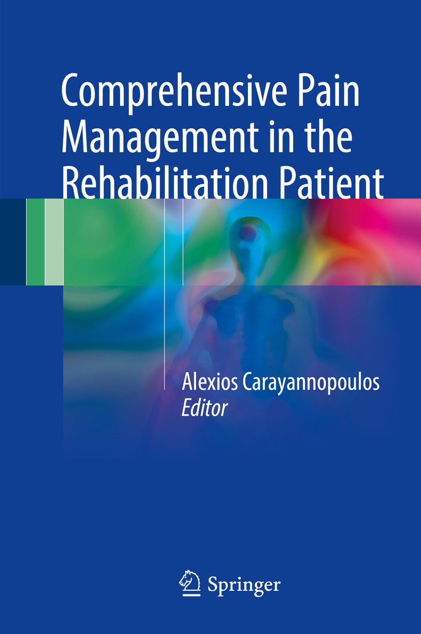 Cover Comprehensive Pain Management in the Rehabilitation Patient