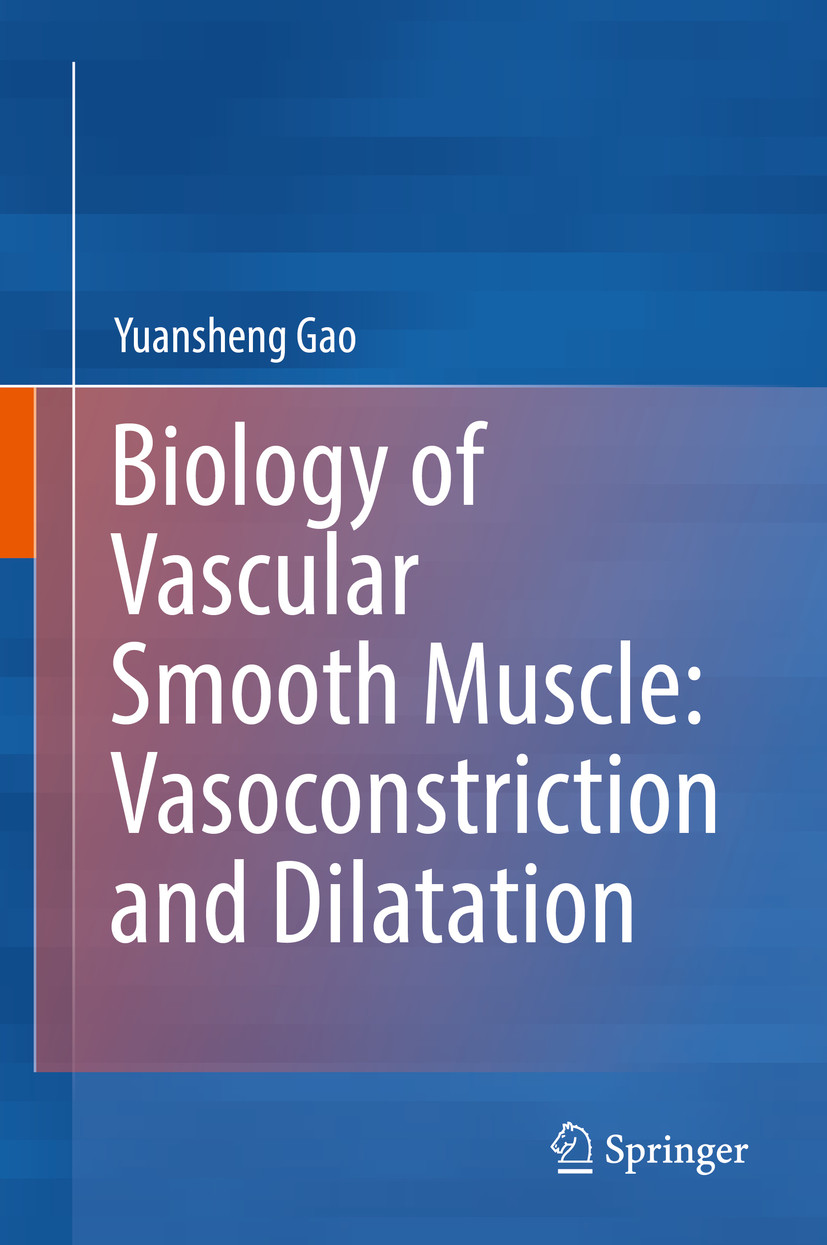 Cover Biology of Vascular Smooth Muscle: Vasoconstriction and Dilatation