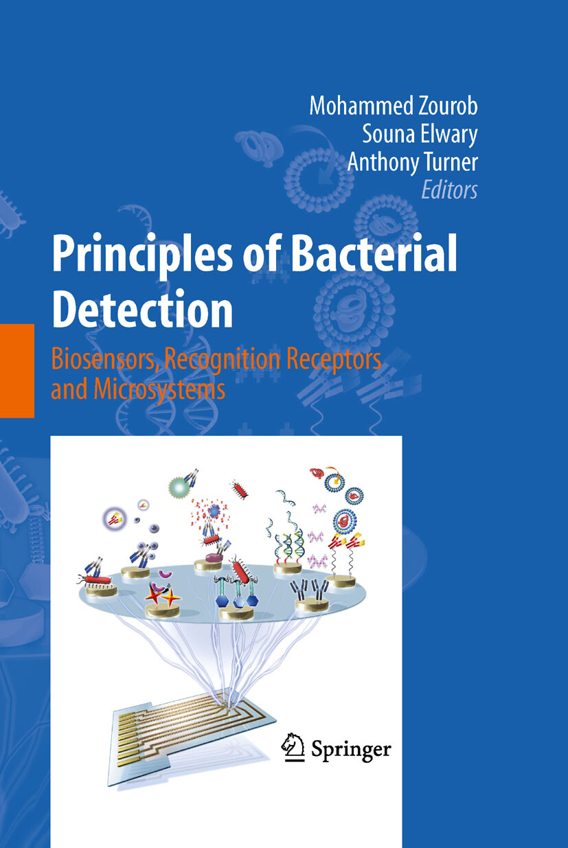 Cover Principles of Bacterial Detection: Biosensors, Recognition Receptors and Microsystems