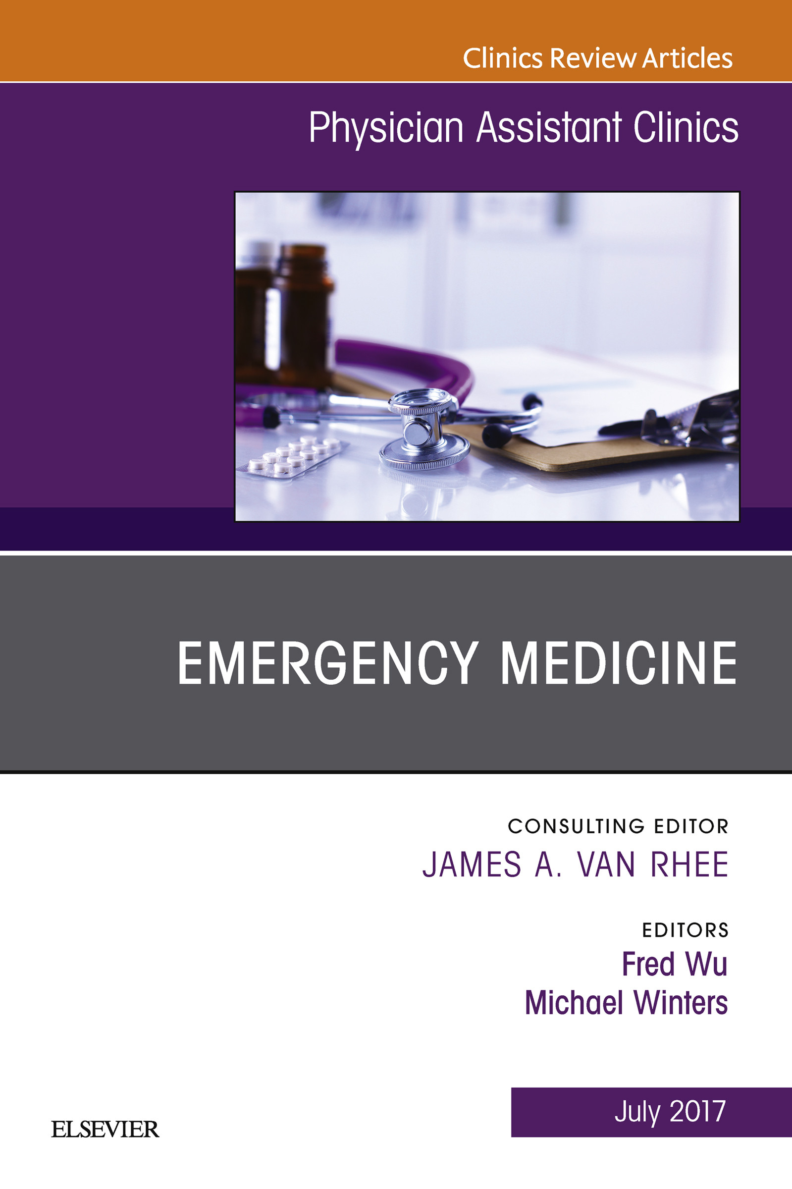 Emergency Medicine, An Issue of Physician Assistant Clinics, E-Book