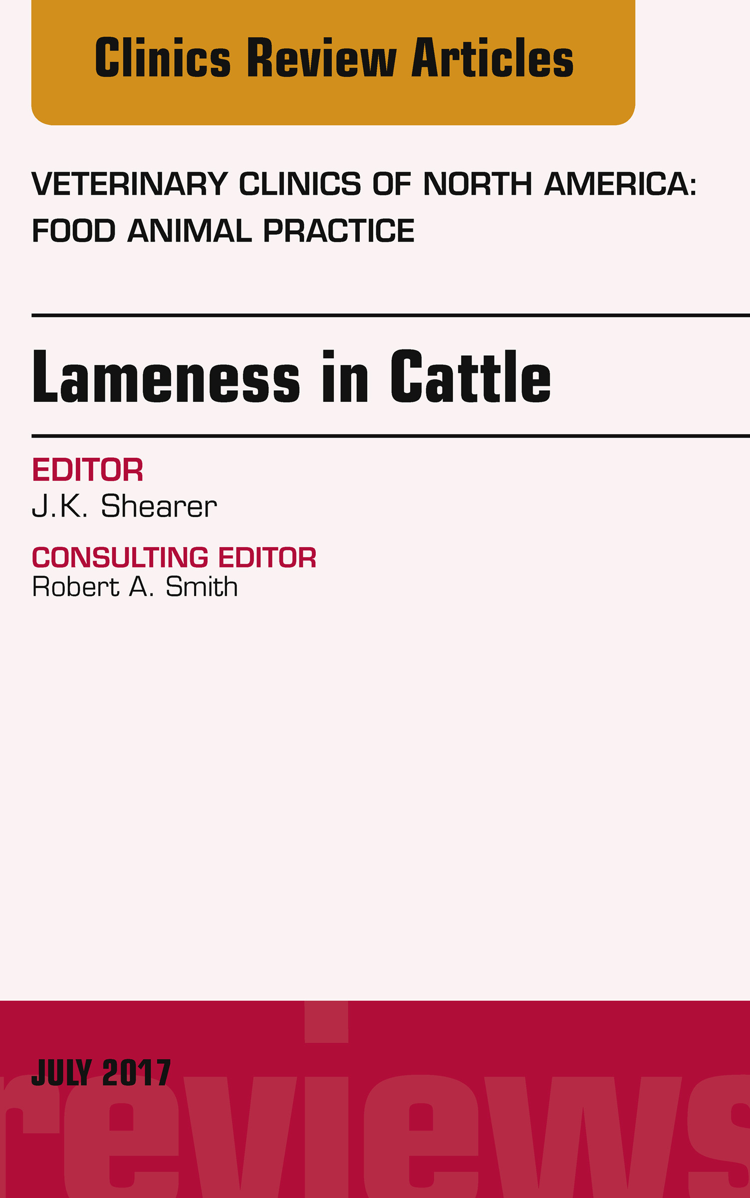 Cover Lameness in Cattle, An Issue of Veterinary Clinics of North America: Food Animal Practice, E-Book