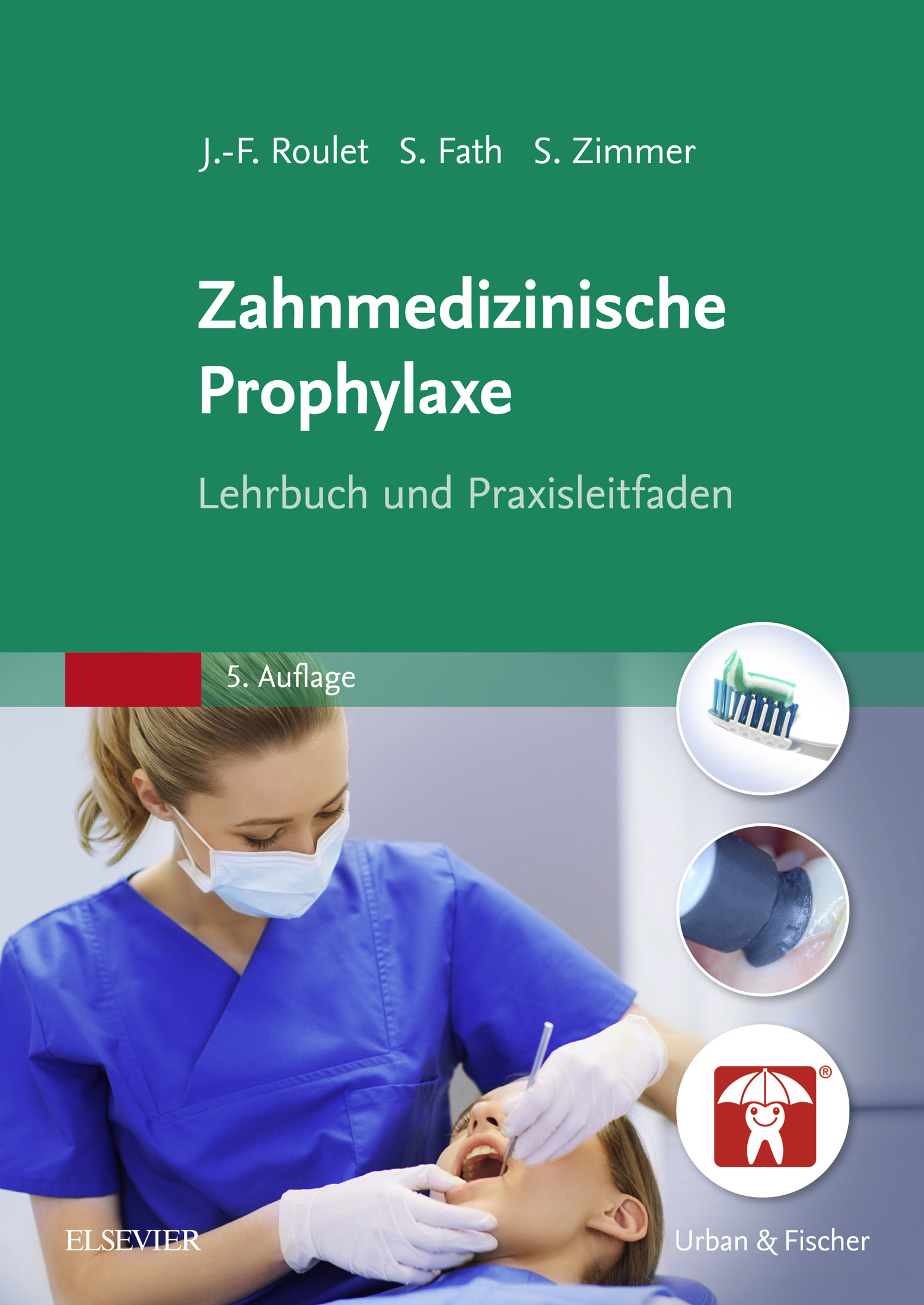 Cover Zahnmedizinische Prophylaxe