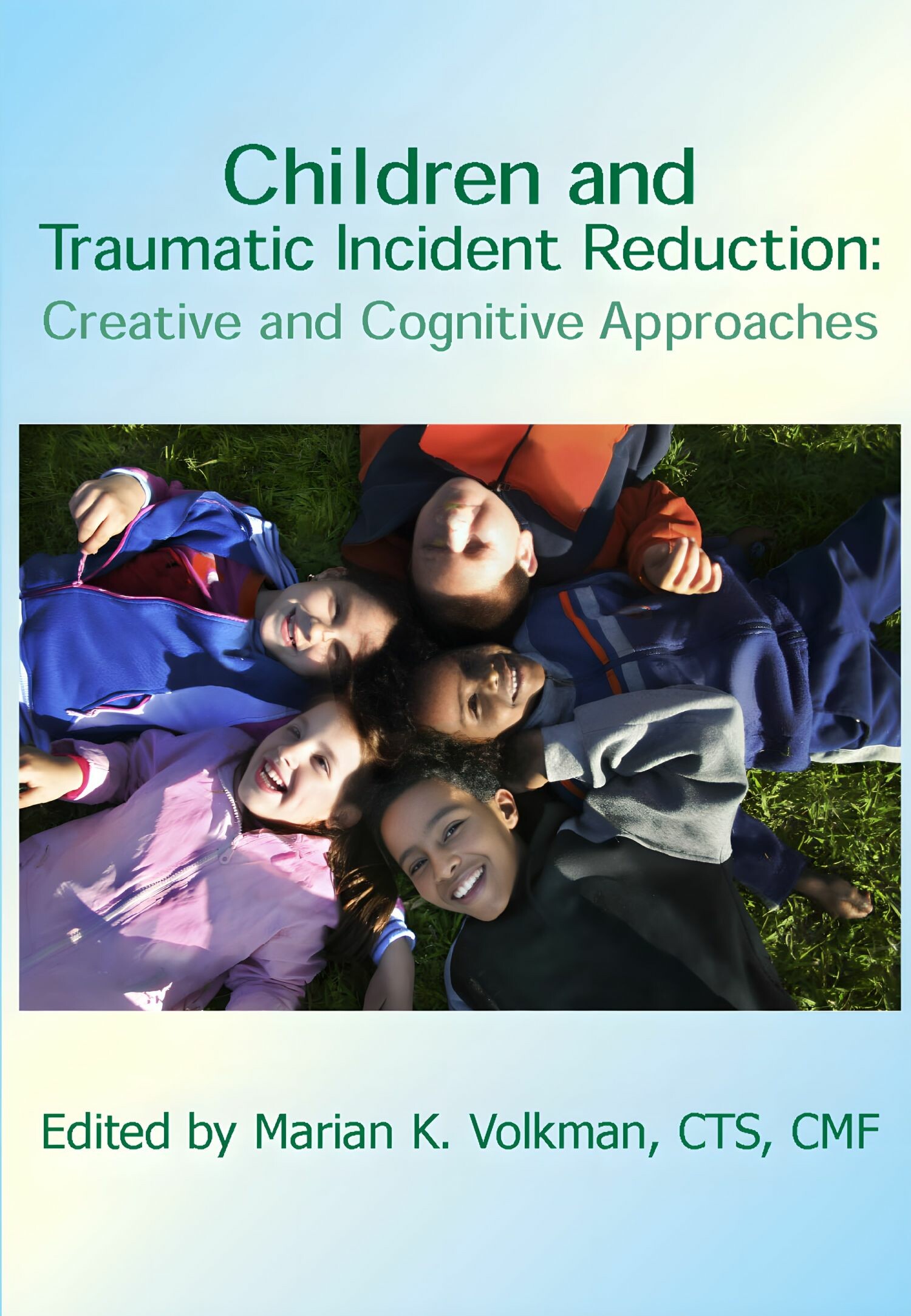 Cover Children and Traumatic Incident Reduction