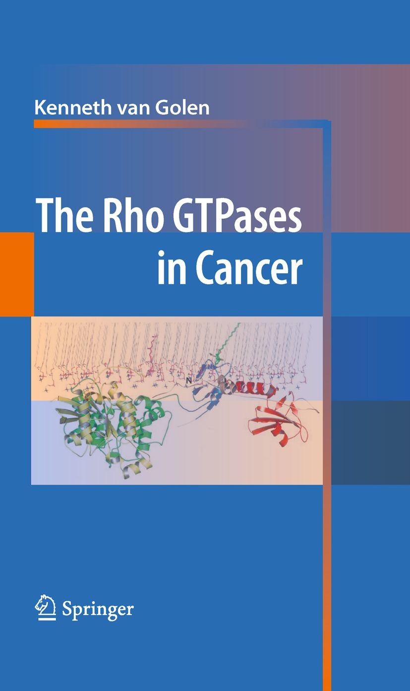 Cover The Rho GTPases in Cancer