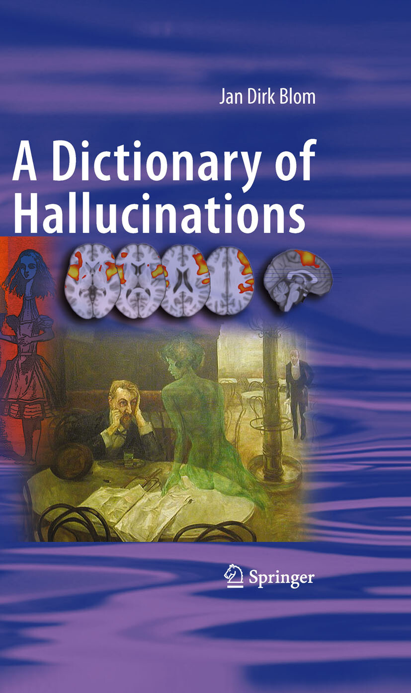 Cover A Dictionary of Hallucinations