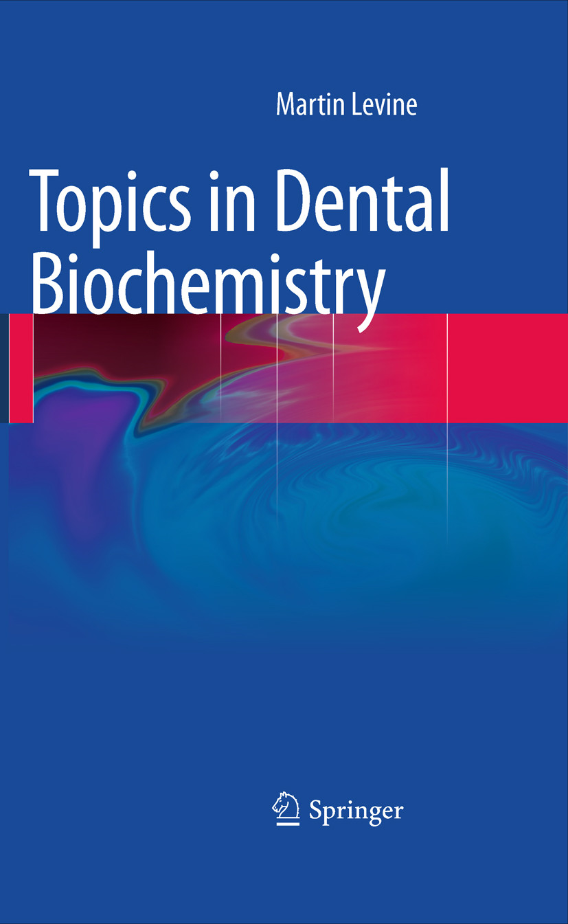 Cover Topics in Dental Biochemistry