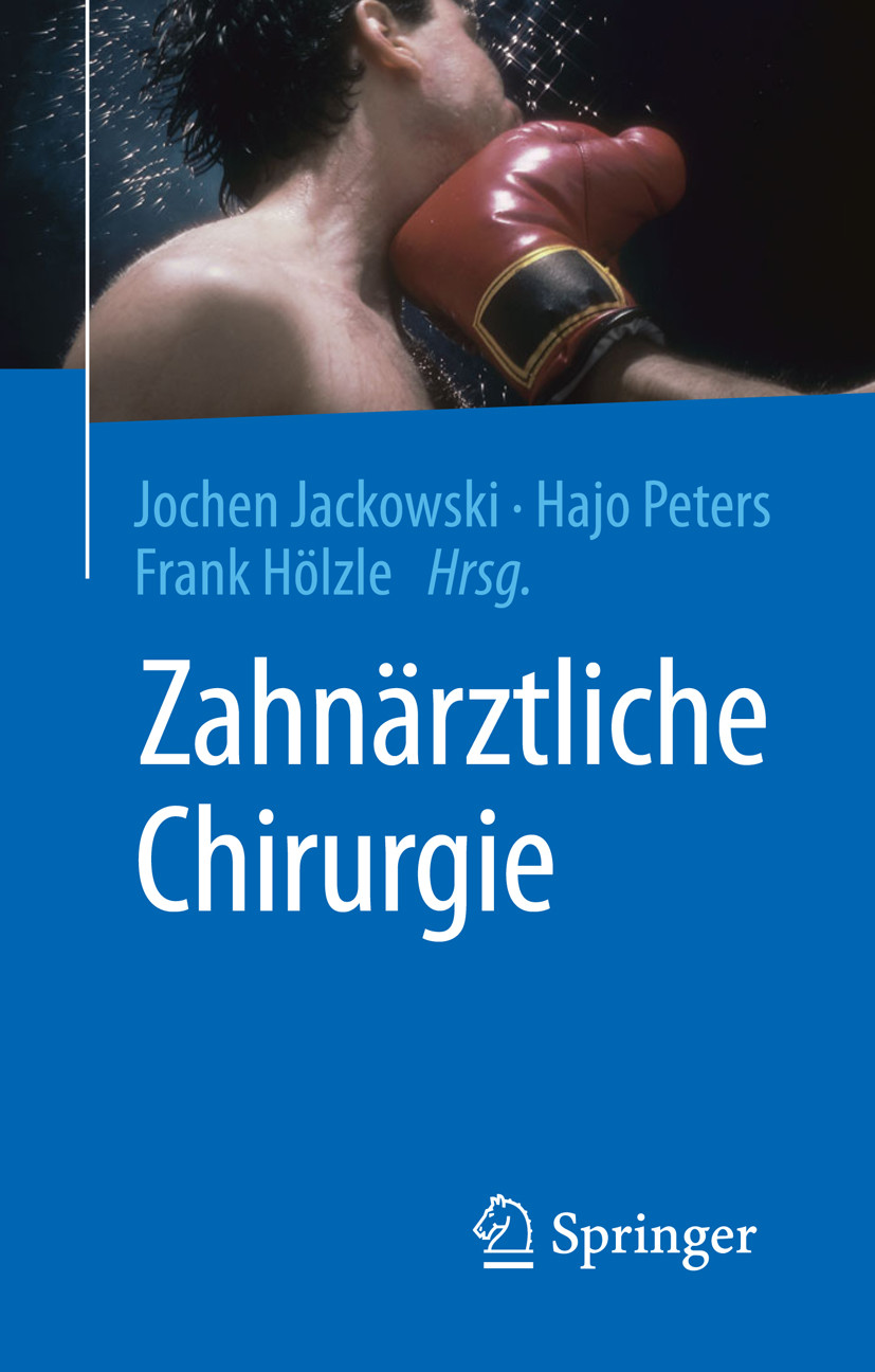 Zahnärztliche Chirurgie