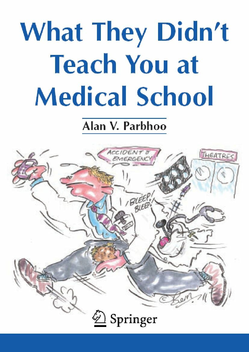 Cover What They Didn't Teach You at Medical School