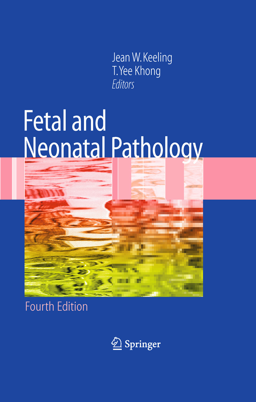 Fetal and Neonatal Pathology