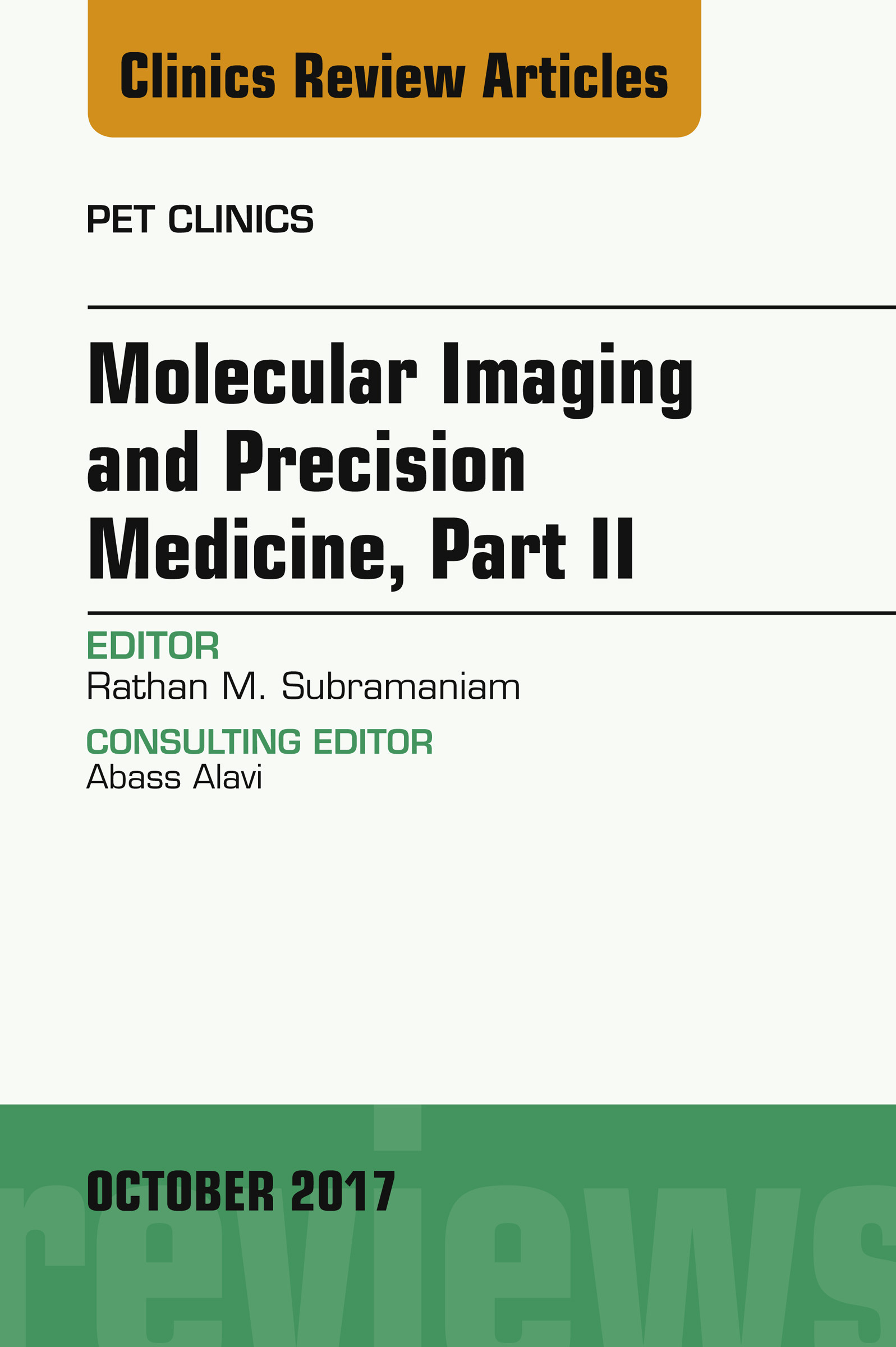 Cover Molecular Imaging and Precision Medicine, Part II, An Issue of PET Clinics, E-Book