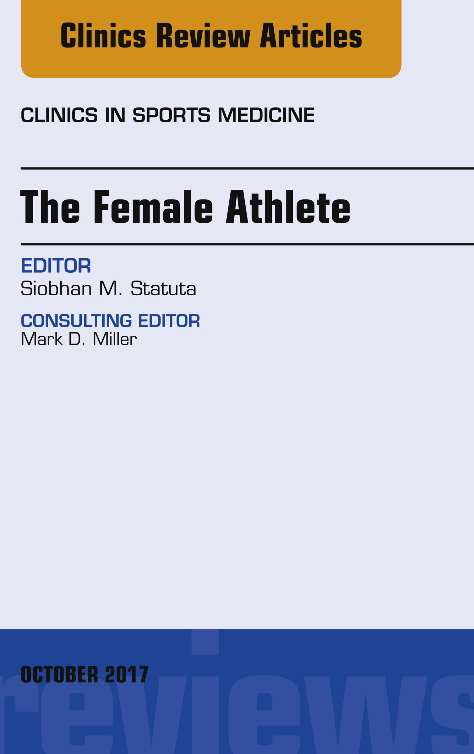 Cover The Female Athlete, An Issue of Clinics in Sports Medicine, E-Book