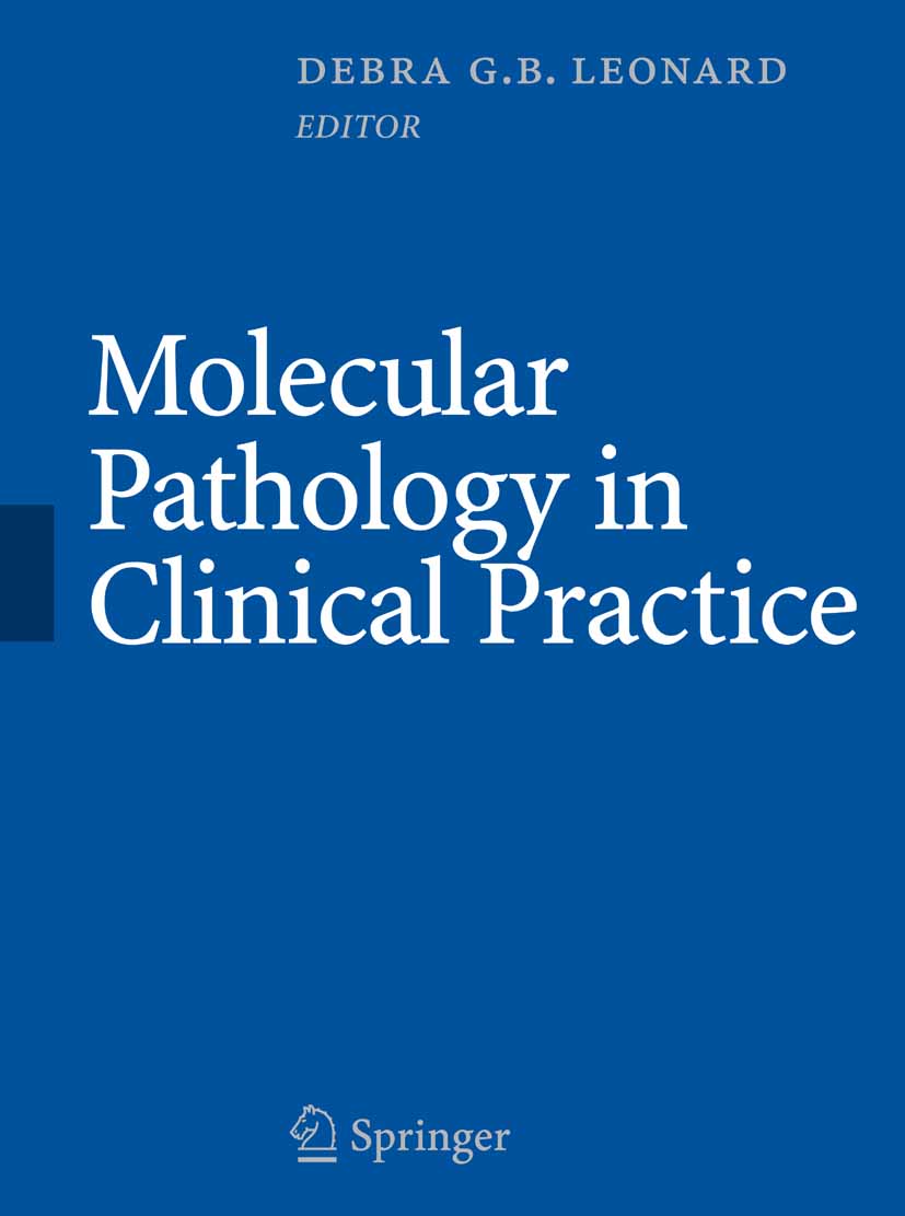 Molecular Pathology in Clinical Practice