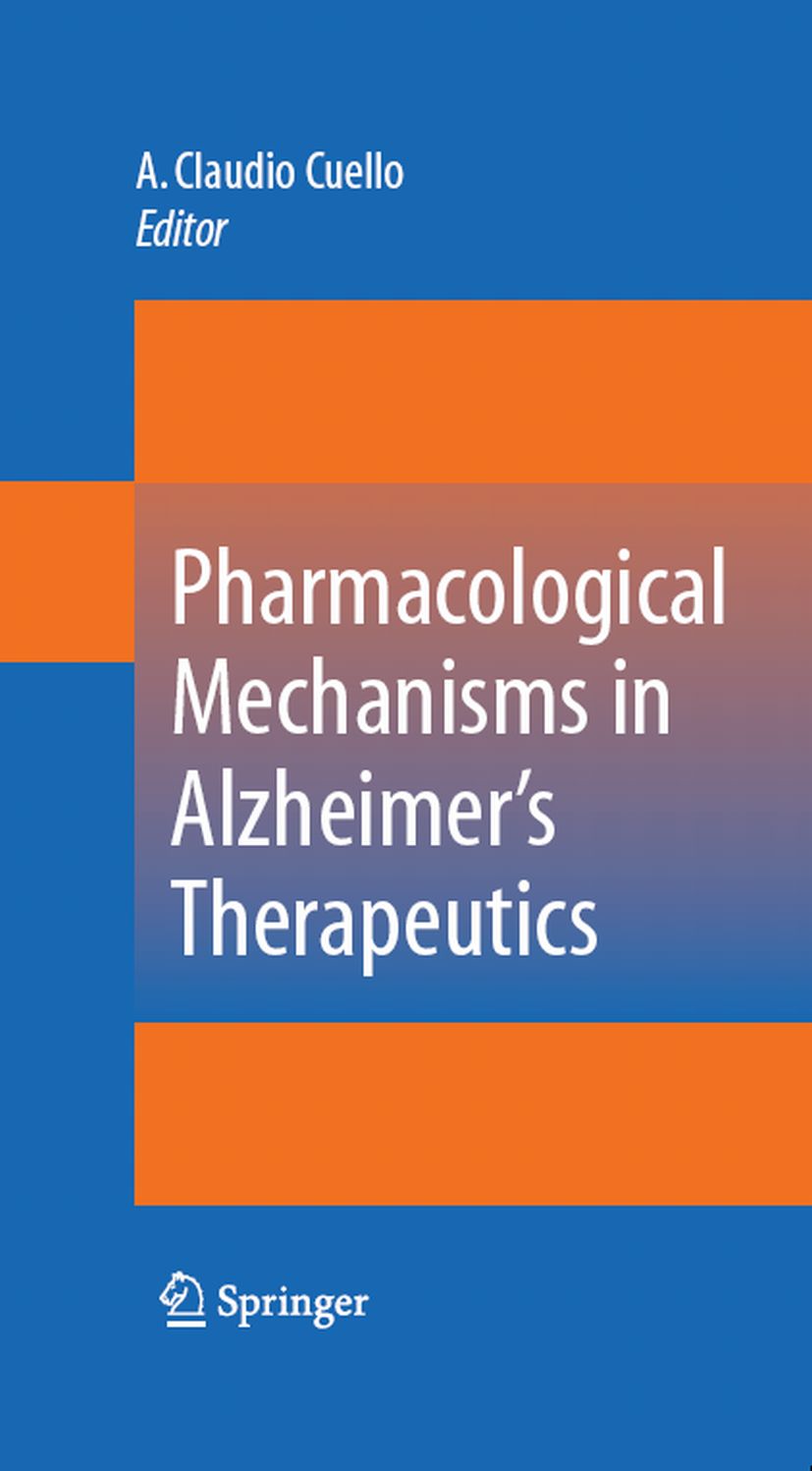 Cover Pharmacological Mechanisms in Alzheimer's Therapeutics