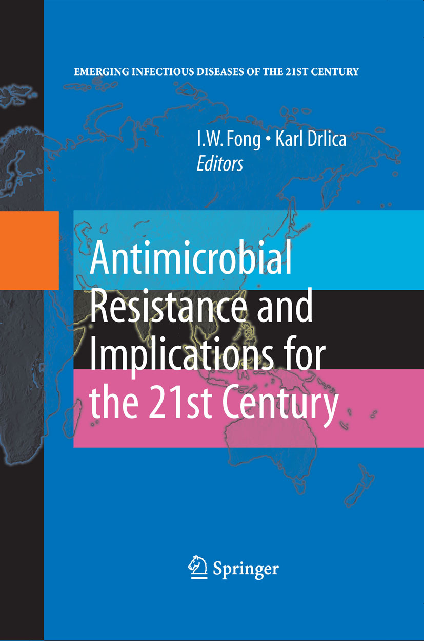 Cover Antimicrobial Resistance and Implications for the 21st Century