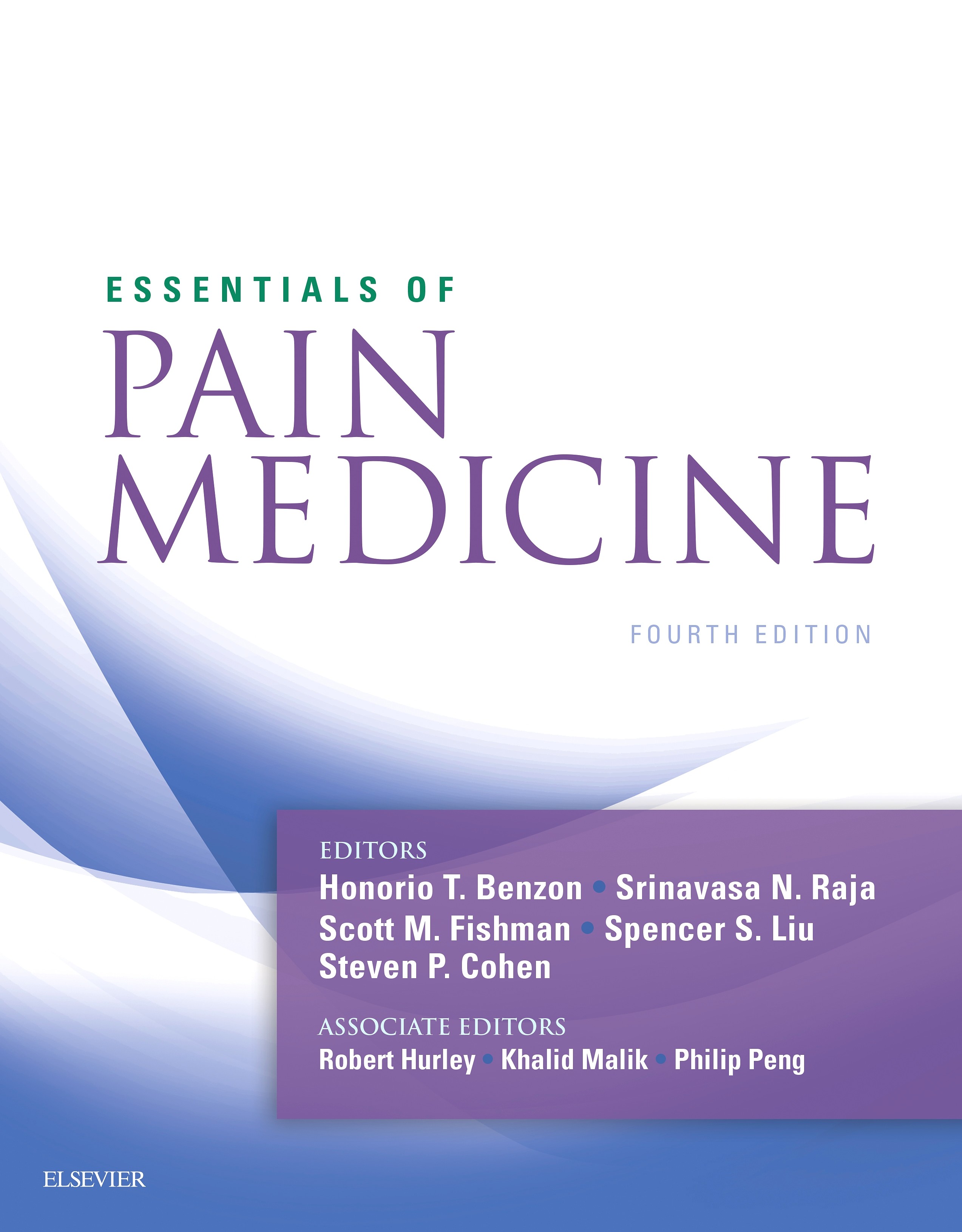 Essentials of Pain Medicine E-Book