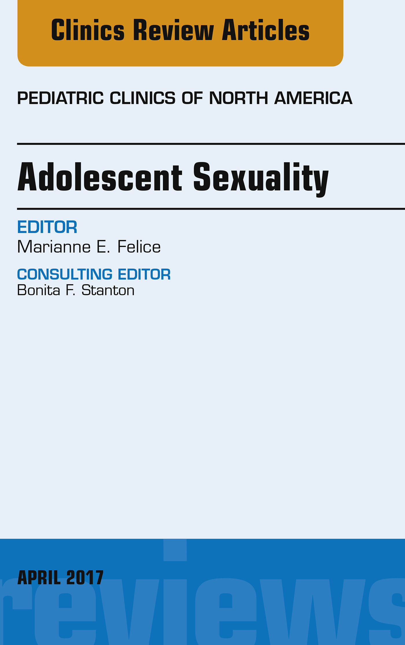 Cover Adolescent Sexuality, An Issue of Pediatric Clinics of North America, E-Book
