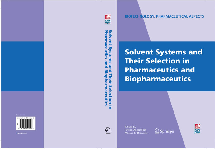 Solvent Systems and Their Selection in Pharmaceutics and Biopharmaceutics