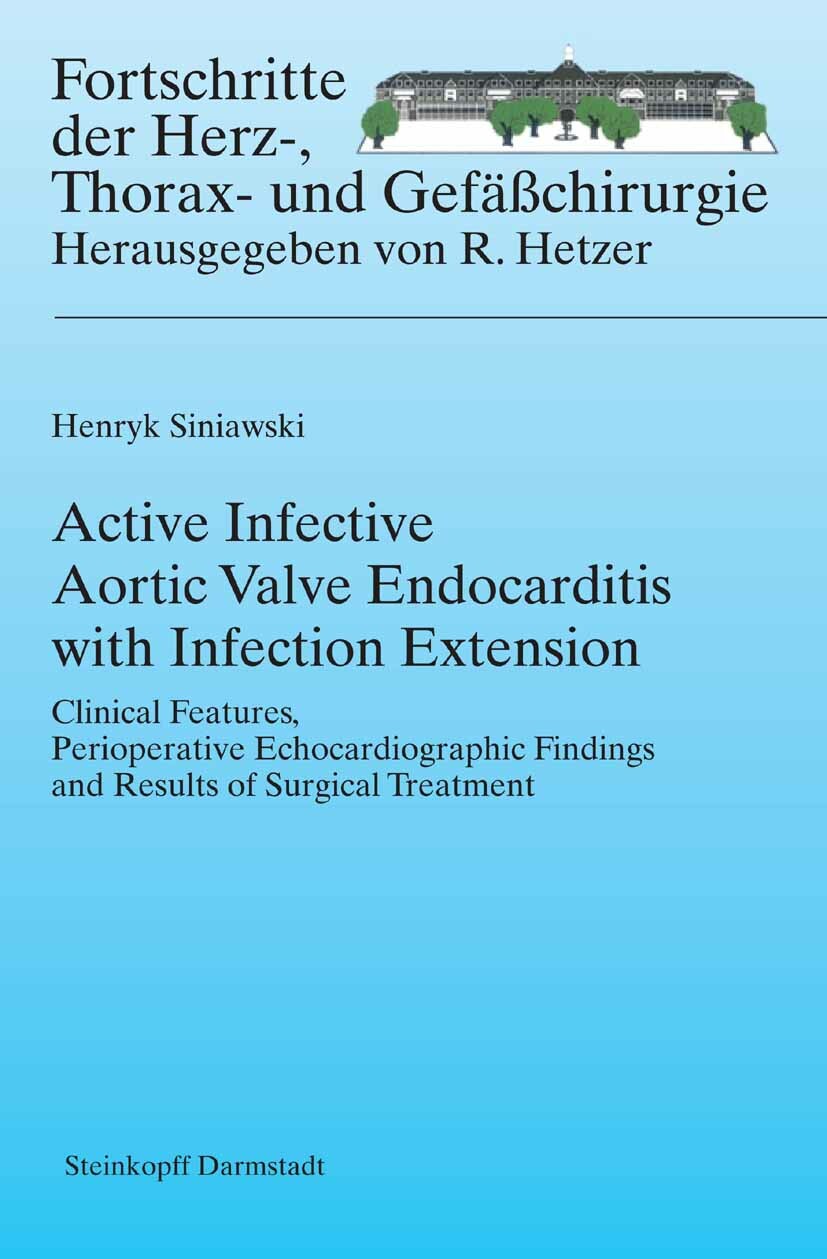 Cover Active Infective Aortic Valve Endocarditis with Infection Extension