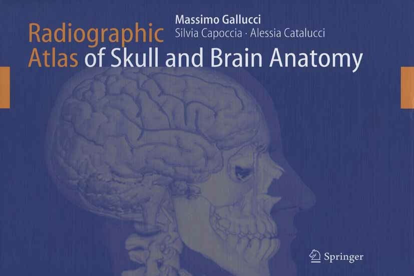 Cover Radiographic Atlas of Skull and Brain Anatomy