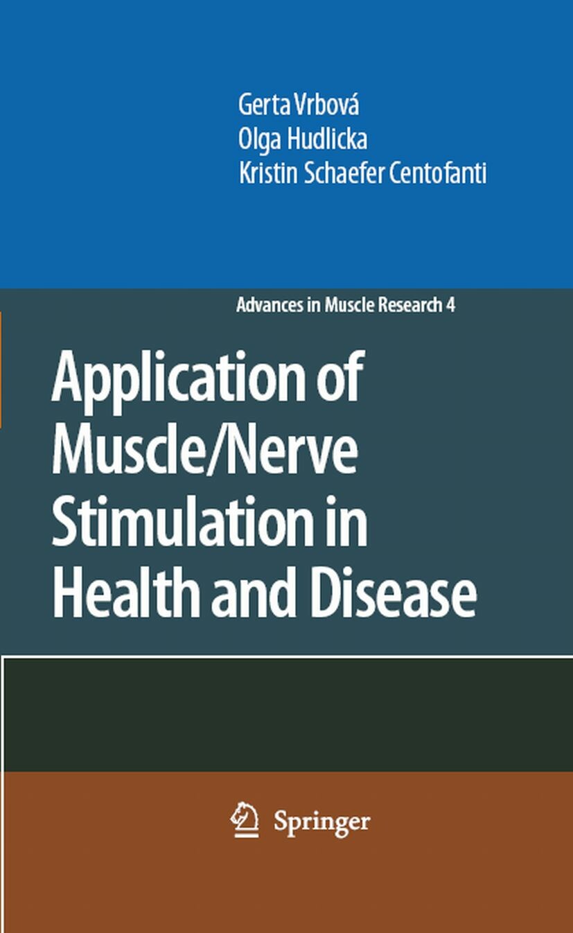 Cover Application of Muscle/Nerve Stimulation in Health and Disease