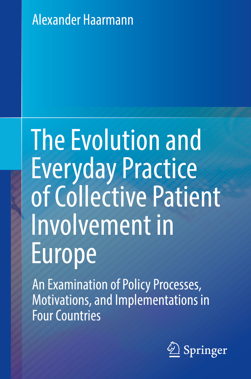 Cover The Evolution and Everyday Practice of Collective Patient Involvement in Europe