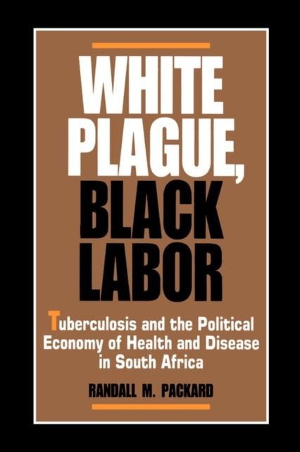 Cover White Plague, Black Labor