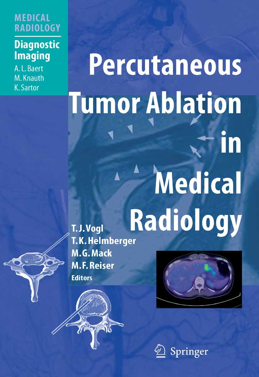 Percutaneous Tumor Ablation in Medical Radiology