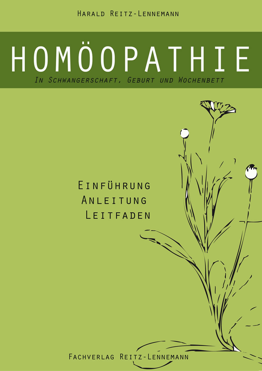 Cover Homöopathie in Schwangerschaft, Geburt und Wochenbett