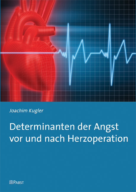 Cover Determinanten der Angst vor und nach Herzoperation