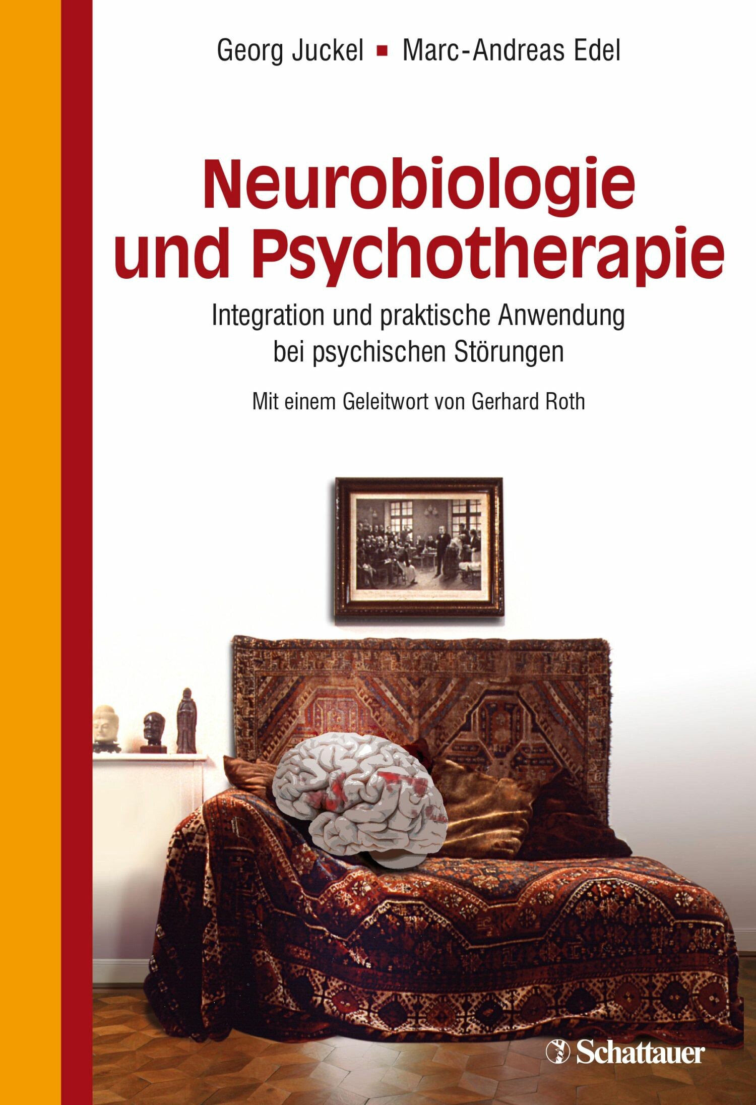 Neurobiologie Und Psychotherapie - E-Book - Frohberg