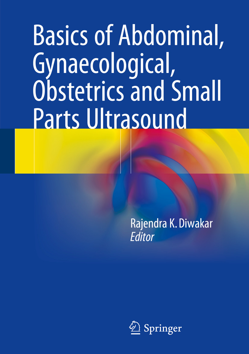 Basics Of Abdominal, Gynaecological, Obstetrics And Small Parts ...