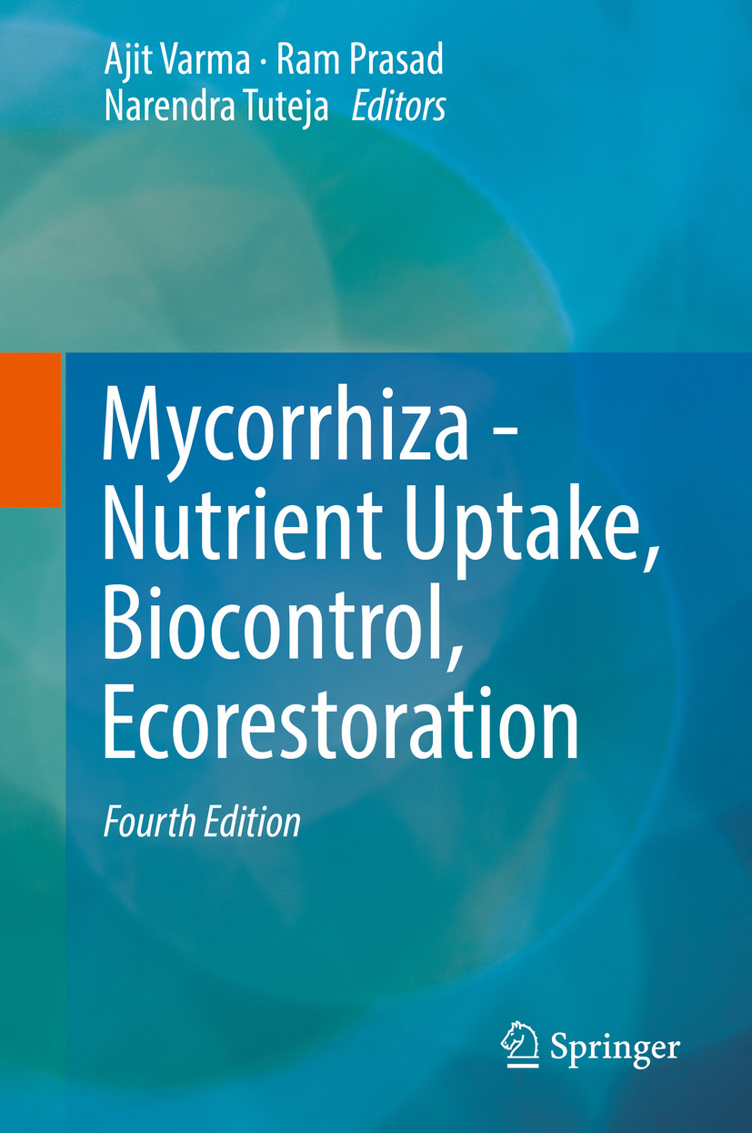 Cover Mycorrhiza - Nutrient Uptake, Biocontrol, Ecorestoration