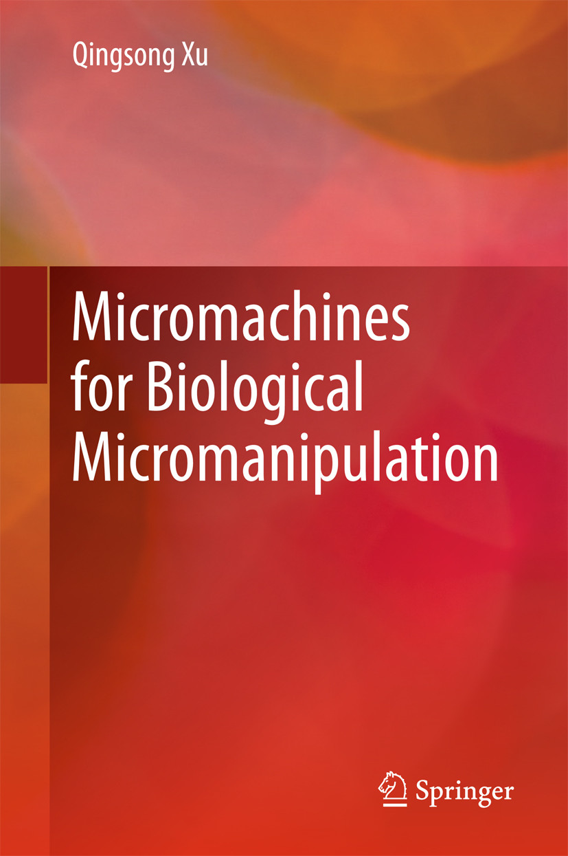 Cover Micromachines for Biological Micromanipulation