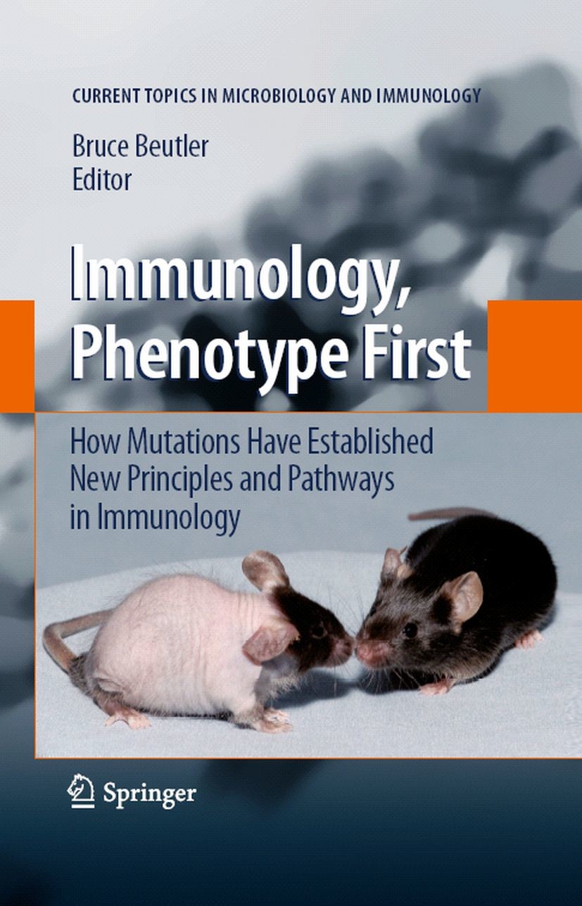 Cover Immunology, Phenotype First: How Mutations Have Established New Principles and Pathways in Immunology