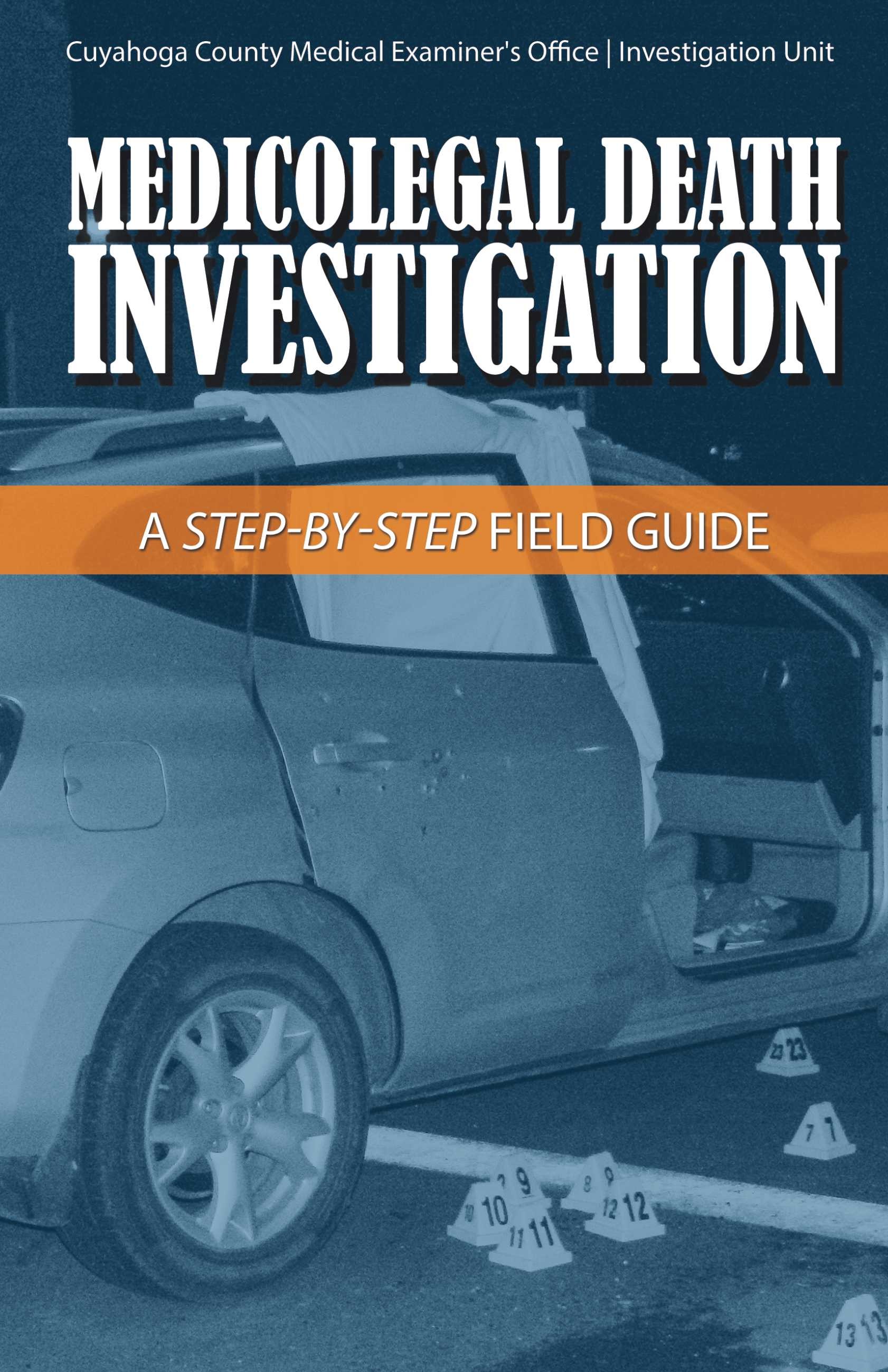 Medicolegal Death Investigation - E-Book - Frohberg