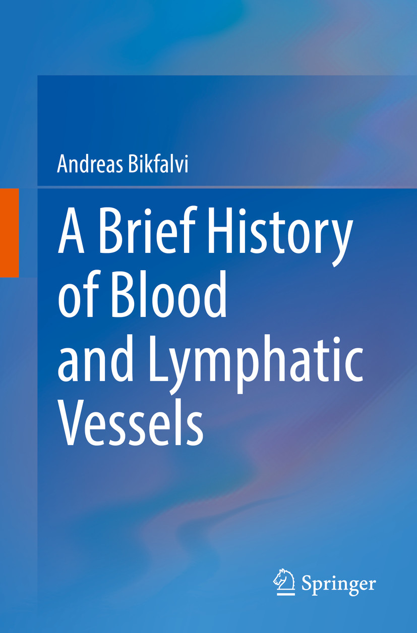 Cover A Brief History of Blood and Lymphatic Vessels