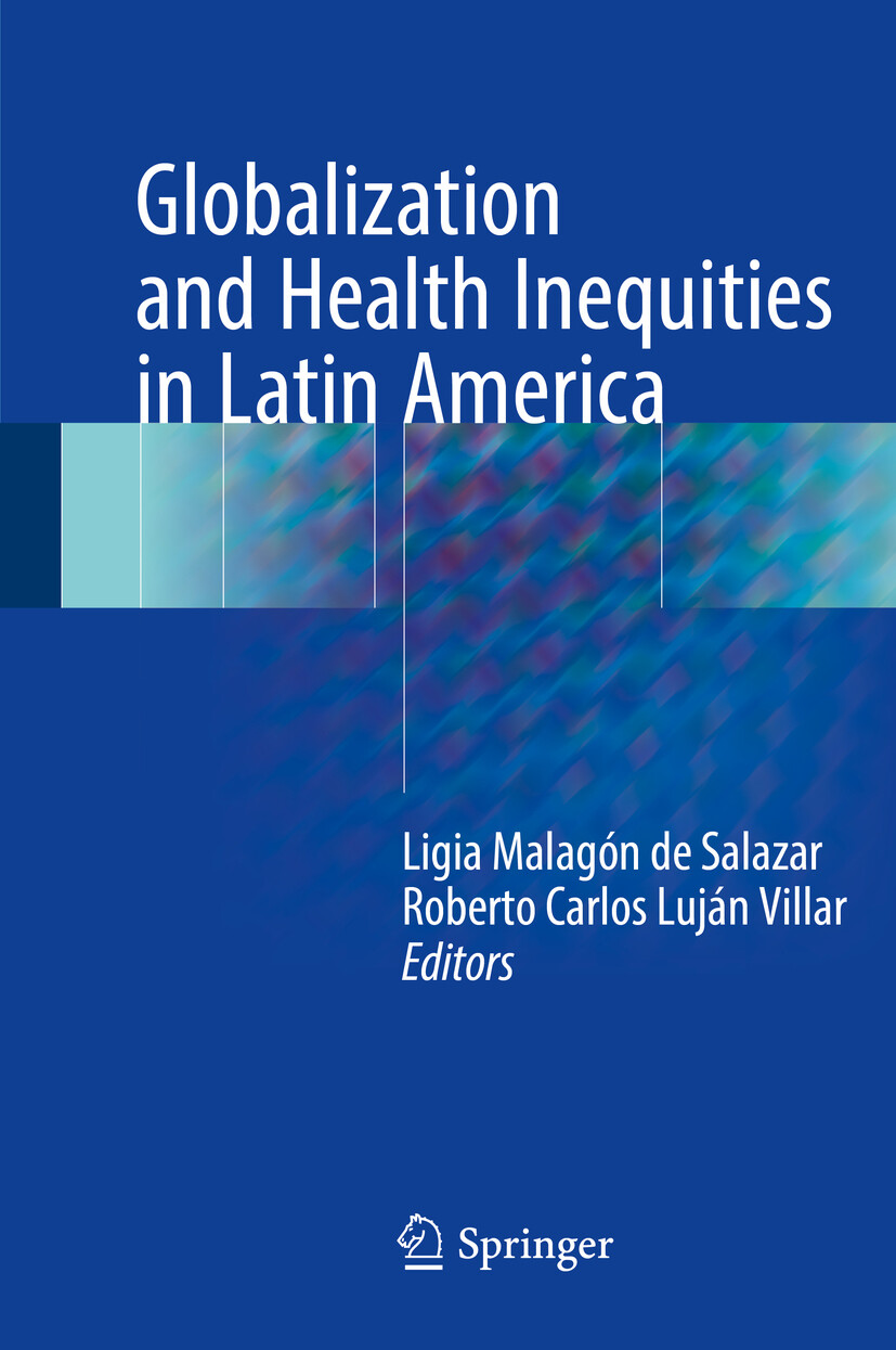 Cover Globalization and Health Inequities in Latin America