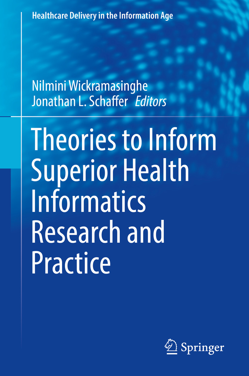 Cover Theories to Inform Superior Health Informatics Research and Practice