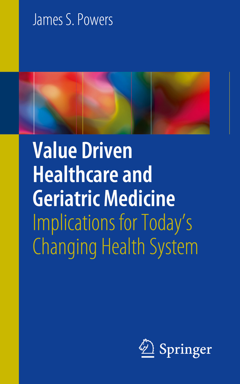 Cover Value Driven Healthcare and Geriatric Medicine