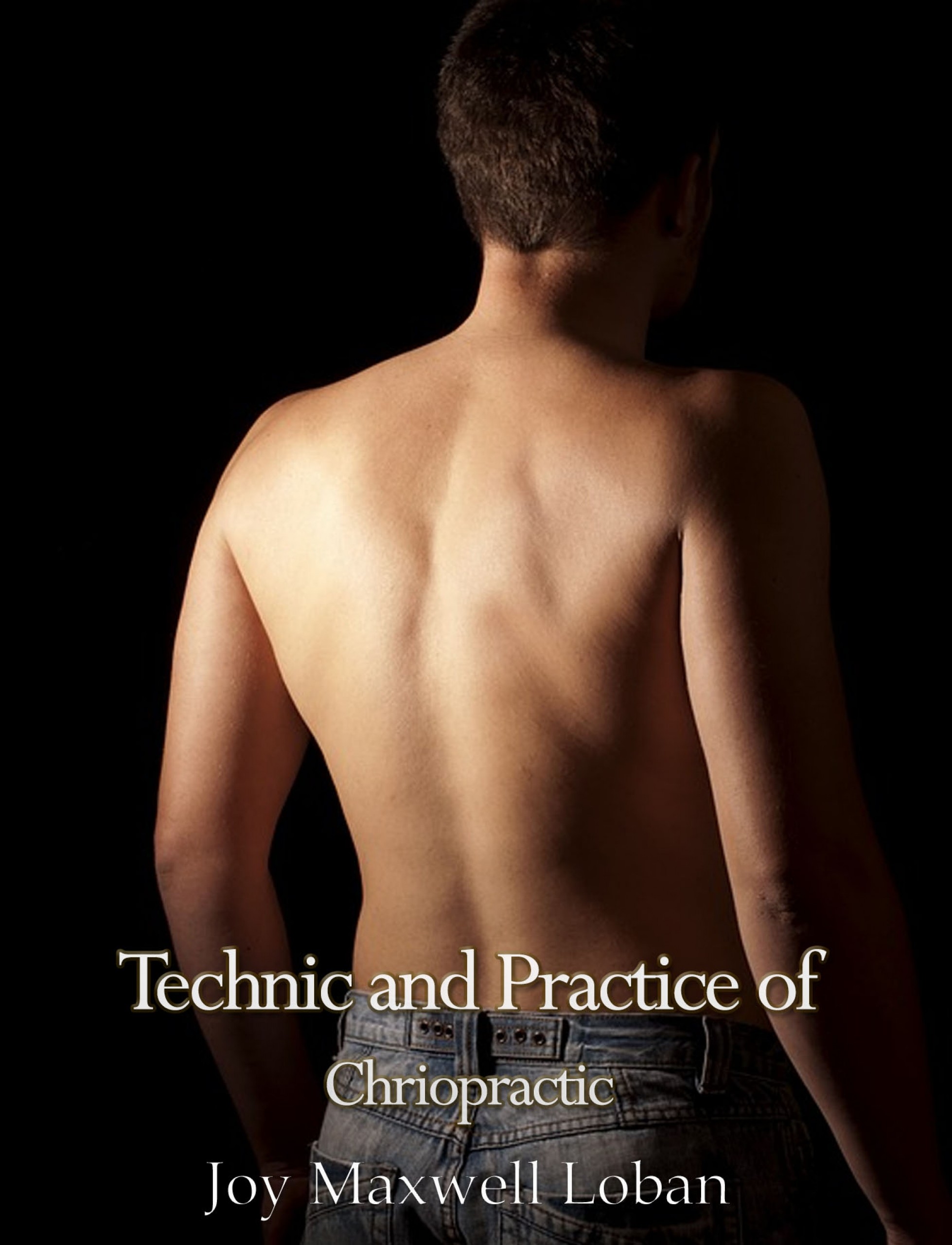 Cover Technic and Practice of Chiropractic