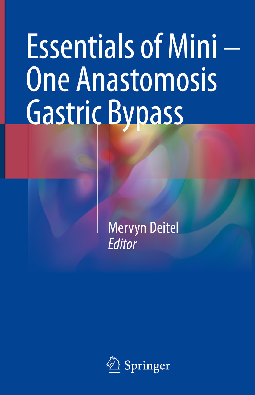 Essentials Of Mini - One Anastomosis Gastric Bypass - E-Book