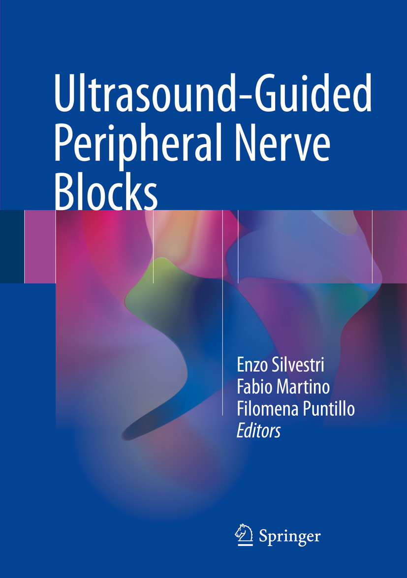 Ultrasound-Guided Peripheral Nerve Blocks - E-Book